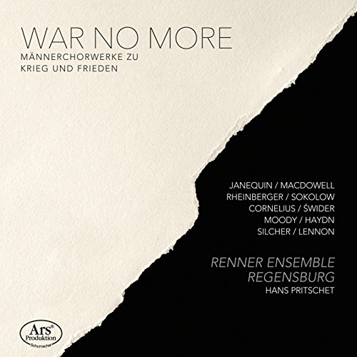 War no more - Werke über Krieg und Frieden aus fünf Jahrhunderten von Ars Produktion (Note 1 Musikvertrieb)