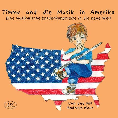 Timmy und die Musik in Amerika von Ars Produktion