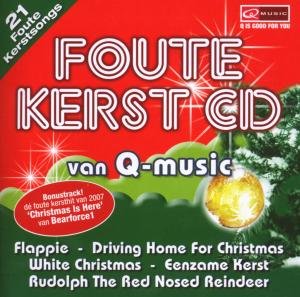 Foute Kerst CD Van Q-Music 07 Foute Kerst CD Van Q-Music 07 von Ars05
