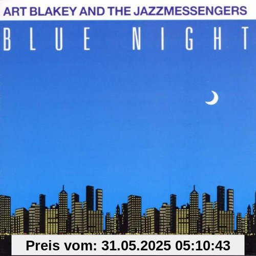 Blue Night Blue Night von Art Blakey
