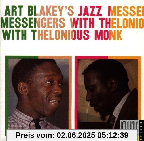 Jazz Messenger With Thelonious Monk von Art Blakey