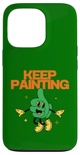 Malen Sie weiter, motivierend, Daumen hoch, Künstler, kreativ Hülle für iPhone 13 Pro von Art Co.