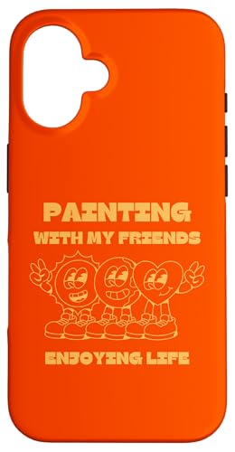 Malen mit meinen Freunden und genieße das gemeinsame Leben Hülle für iPhone 16 Malen mit meinen Freunden und genieße das gemeinsame Leben Hülle für iPhone 16 von Art Co.