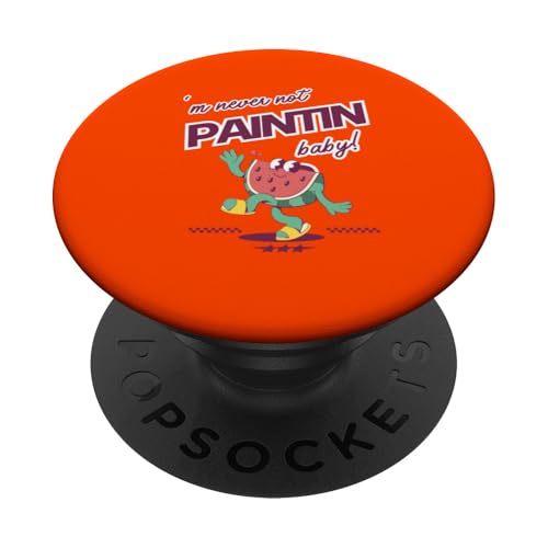 Never Not Painting Wassermelone Künstler Kreativer Spaß PopSockets Klebender PopGrip Never Not Painting Wassermelone Künstler Kreativer Spaß PopSockets Klebender PopGrip von Art Co.