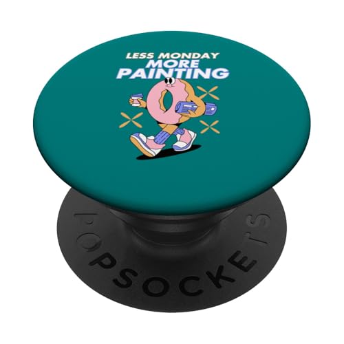 Weniger Montag Mehr Malerei Künstler Kreative Hobby Artwork PopSockets Klebender PopGrip von Art Co.