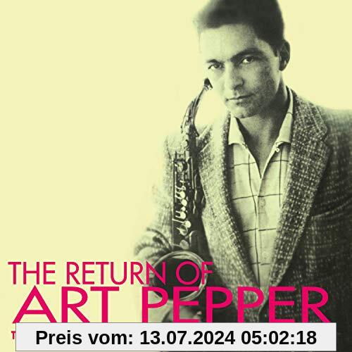 The Return of Art Pepper von Art Pepper