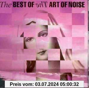 Best of the Art of Noise von Art of Noise