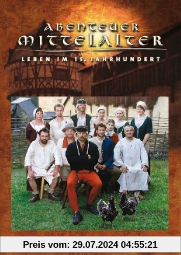 Abenteuer Mittelalter - Leben im 15. Jahrhundert [2 DVDs] von Arte