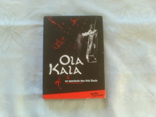 Ola Kala, un Spectacle des Arts Sauts DVD [UK Import] von Arte