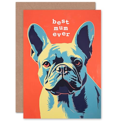 Artery8 Mothers Day Cute Dog Mum French Bulldog Lover For Mum Mom Her Blank Inside Greeting Card von Artery8