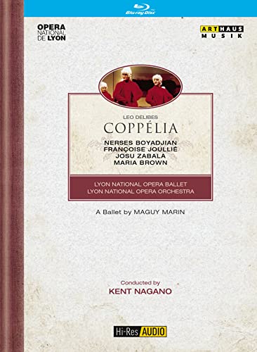 Delibes: Coppelia (Hi-Res Audio) [Blu-ray] von Arthaus Musik (Naxos Deutschland GmbH)