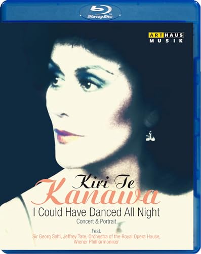 Kiri Te Kanawa: I Could Have Danced all Night [Blu-ray] von Arthaus Musik (Naxos Deutschland GmbH)