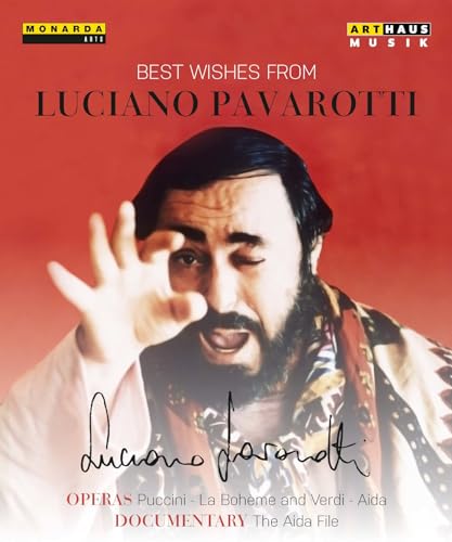 Best Wishes From Luciano Pavarotti (Aida, La Bohème und "The Aida File") [3 DVDs] von Arthaus Musik