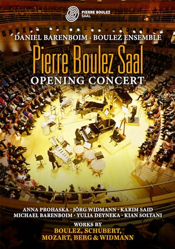 Pierre Boulez Saal - Opening Concert (Berlin 2017) [2 DVDs] von Arthaus Musik