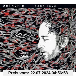 Baba Love (Limited Digipac) von Arthur H