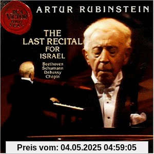 The Last Recital for Israel The Last Recital for Israel von Artur Rubinstein