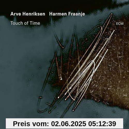 Touch of Time Touch of Time von Arve Henriksen