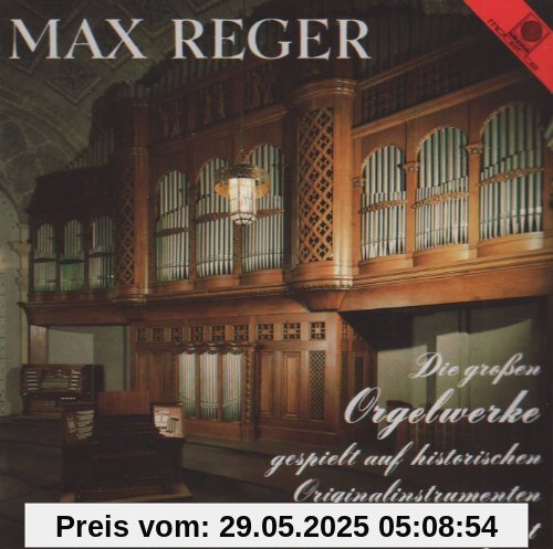 Max Reger-die Großen Orgelwerke Vol.1 Max Reger-die Großen Orgelwerke Vol.1 von Arvid Gast
