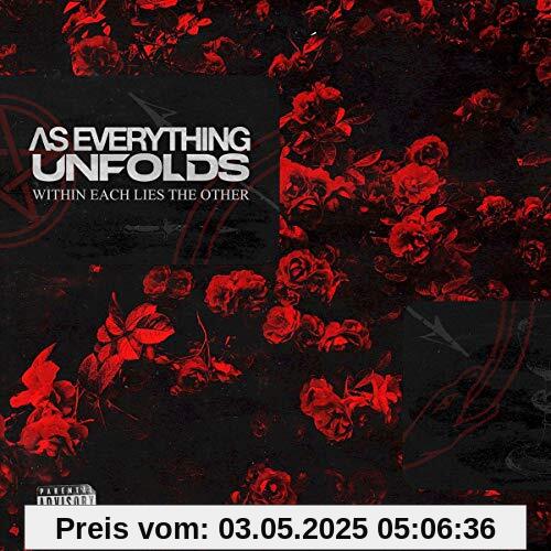 Within Each Lies the Other von As Everything Unfolds