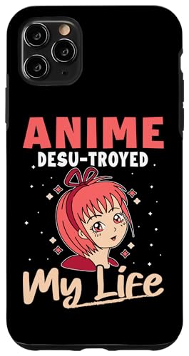 Anime Desu-Troyed My Life Hülle für iPhone 11 Pro Max Anime Desu-Troyed My Life Hülle für iPhone 11 Pro Max von Asian And Japanese Art And Entertainment