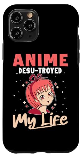 Anime Desu-Troyed My Life Hülle für iPhone 11 Pro Anime Desu-Troyed My Life Hülle für iPhone 11 Pro von Asian And Japanese Art And Entertainment