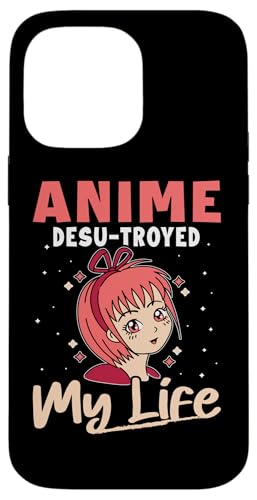 Anime Desu-Troyed My Life Hülle für iPhone 14 Pro Max Anime Desu-Troyed My Life Hülle für iPhone 14 Pro Max von Asian And Japanese Art And Entertainment
