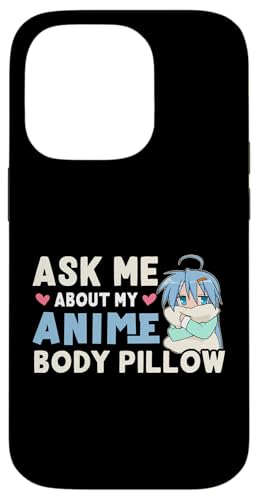 Ask Me About My Anime Körperkissen Hülle für iPhone 14 Pro Ask Me About My Anime Körperkissen Hülle für iPhone 14 Pro von Asian And Japanese Art And Entertainment