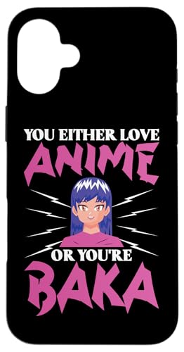 Entweder liebst du Anime oder du bist Baka Hülle für iPhone 16 Plus Entweder liebst du Anime oder du bist Baka Hülle für iPhone 16 Plus von Asian And Japanese Art And Entertainment