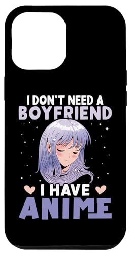 Ich brauche keinen Freund, ich habe Anime Hülle für iPhone 12 Pro Max Ich brauche keinen Freund, ich habe Anime Hülle für iPhone 12 Pro Max von Asian And Japanese Art And Entertainment