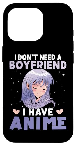 Ich brauche keinen Freund, ich habe Anime Hülle für iPhone 16 Pro Ich brauche keinen Freund, ich habe Anime Hülle für iPhone 16 Pro von Asian And Japanese Art And Entertainment