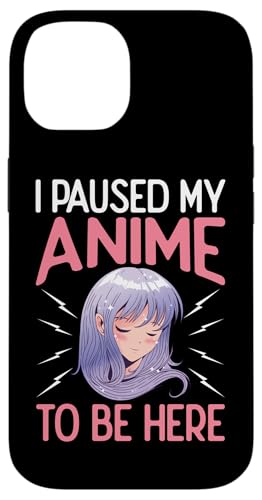Ich habe meinen Anime angehalten, um hier zu sein Hülle für iPhone 14 Ich habe meinen Anime angehalten, um hier zu sein Hülle für iPhone 14 von Asian And Japanese Art And Entertainment