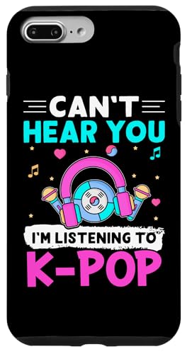 Ich kann dich nicht hören, ich höre K-Pop Hülle für iPhone 7 Plus/8 Plus Ich kann dich nicht hören, ich höre K-Pop Hülle für iPhone 7 Plus/8 Plus von Asian And Japanese Art And Entertainment