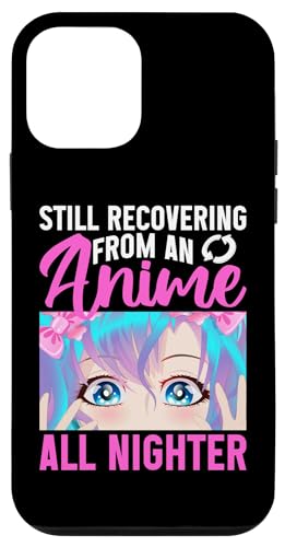 Immer noch erholt sich von einem Anime All Nighter Hülle für iPhone 12 mini Immer noch erholt sich von einem Anime All Nighter Hülle für iPhone 12 mini von Asian And Japanese Art And Entertainment