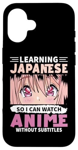Japanisch lernen, damit ich Anime ohne Untertitel sehen kann Hülle für iPhone 16 Japanisch lernen, damit ich Anime ohne Untertitel sehen kann Hülle für iPhone 16 von Asian And Japanese Art And Entertainment
