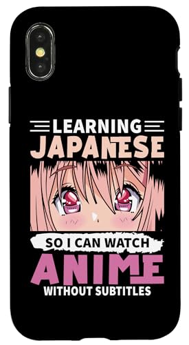 Japanisch lernen, damit ich Anime ohne Untertitel sehen kann Hülle für iPhone X/XS Japanisch lernen, damit ich Anime ohne Untertitel sehen kann Hülle für iPhone X/XS von Asian And Japanese Art And Entertainment