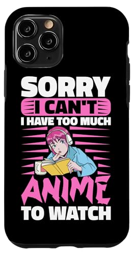 Sorry, I Can't I Have Too Much Anime To Watch Hülle für iPhone 11 Pro Sorry, I Can't I Have Too Much Anime To Watch Hülle für iPhone 11 Pro von Asian And Japanese Art And Entertainment