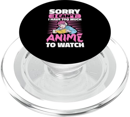 Sorry, I Can't I Have Too Much Anime To Watch PopSockets PopGrip für MagSafe Sorry, I Can't I Have Too Much Anime To Watch PopSockets PopGrip für MagSafe von Asian And Japanese Art And Entertainment