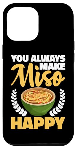 Du machst Miso immer glücklich Hülle für iPhone 12 Pro Max Du machst Miso immer glücklich Hülle für iPhone 12 Pro Max von Asian And Japanese Food Loving Designs