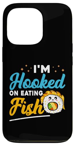 Ich bin süchtig danach, Fisch für Sushi-Esser zu essen Hülle für iPhone 13 Pro Ich bin süchtig danach, Fisch für Sushi-Esser zu essen Hülle für iPhone 13 Pro von Asian And Japanese Food Loving Designs