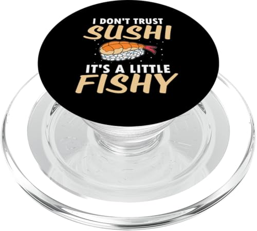 Ich traue Sushi nicht - es ist ein bisschen faul PopSockets PopGrip für MagSafe Ich traue Sushi nicht - es ist ein bisschen faul PopSockets PopGrip für MagSafe von Asian And Japanese Food Loving Designs