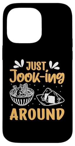 Nur ein Scherz für Liebhaber asiatischer Küche Hülle für iPhone 14 Pro Max Nur ein Scherz für Liebhaber asiatischer Küche Hülle für iPhone 14 Pro Max von Asian And Japanese Food Loving Designs