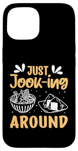 Nur ein Scherz für Liebhaber asiatischer Küche Hülle für iPhone 15 Nur ein Scherz für Liebhaber asiatischer Küche Hülle für iPhone 15 von Asian And Japanese Food Loving Designs