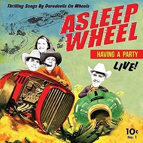 Havin A Party - Live von Asleep At The Wheel