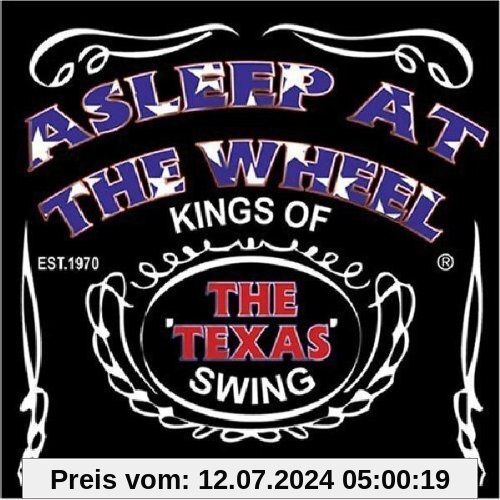 Kings of the Texas Swing von Asleep at the Wheel