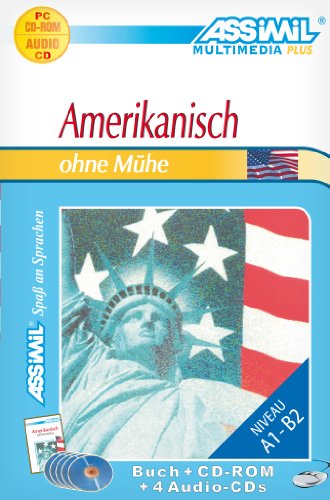 Amerikanisch ohne Mühe. Multimedia-PLUS. Lehrbuch + 4 Audio CDs + CD-ROM von Assimil