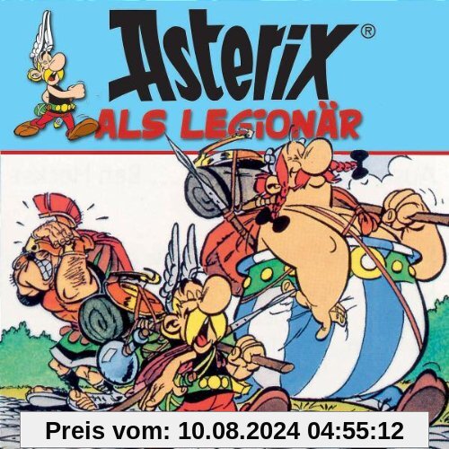 10: Asterix Als Legionär von Asterix