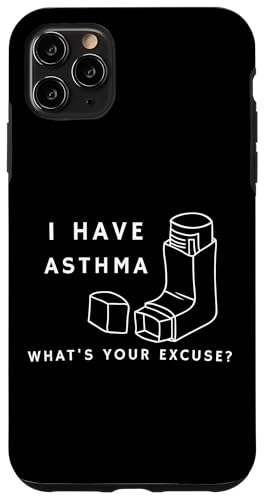 Asthma What's Your Excuse? Lustiger Asthma-Inhalator Hülle für iPhone 11 Pro Max von Asthma What's Your Excuse? Funny Asthma Inhaler
