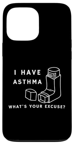 Asthma What's Your Excuse? Lustiger Asthma-Inhalator Hülle für iPhone 13 Pro Max von Asthma What's Your Excuse? Funny Asthma Inhaler
