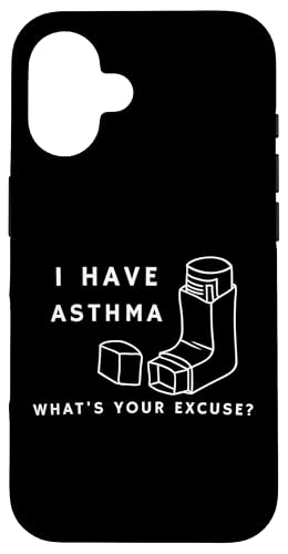 Asthma What's Your Excuse? Lustiger Asthma-Inhalator Hülle für iPhone 16 von Asthma What's Your Excuse? Funny Asthma Inhaler