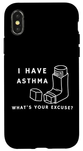 Asthma What's Your Excuse? Lustiger Asthma-Inhalator Hülle für iPhone X/XS von Asthma What's Your Excuse? Funny Asthma Inhaler